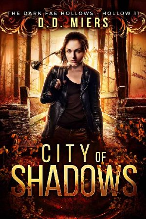 [Dark Fae Hollows 11] • City of Shadows